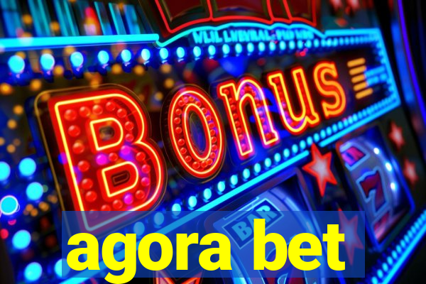 agora bet