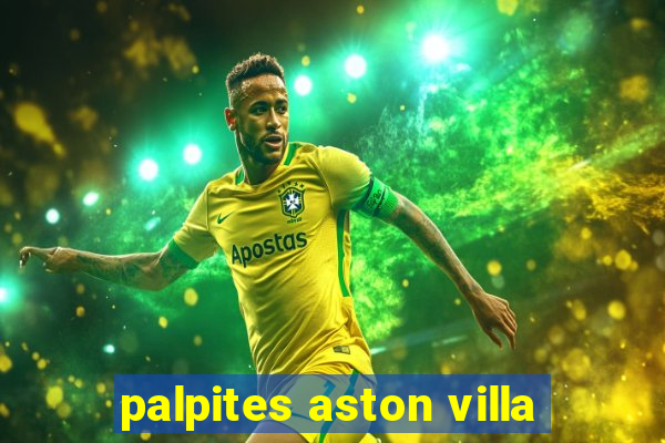 palpites aston villa