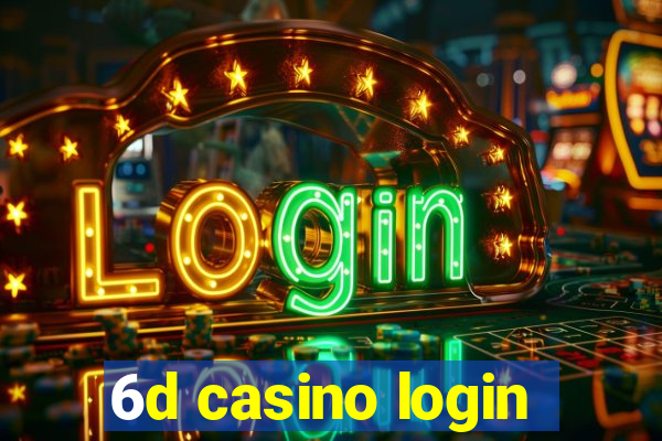 6d casino login