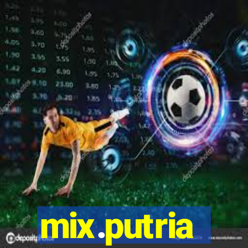 mix.putria