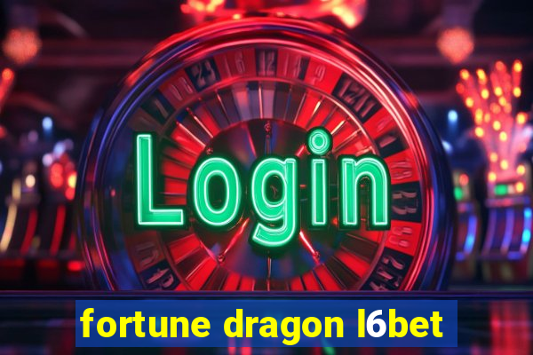 fortune dragon l6bet