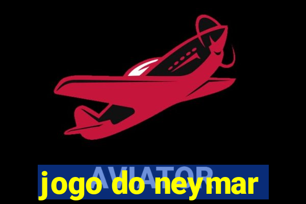 jogo do neymar