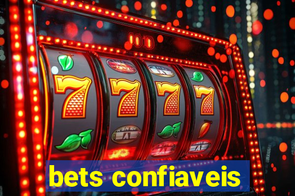 bets confiaveis