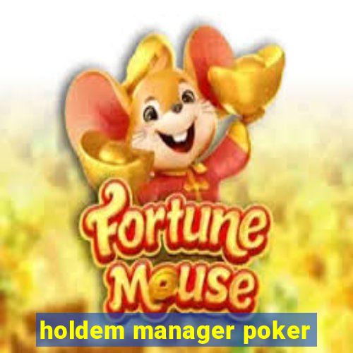 holdem manager poker