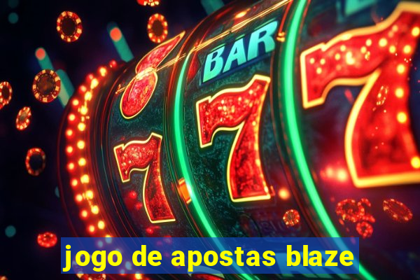 jogo de apostas blaze