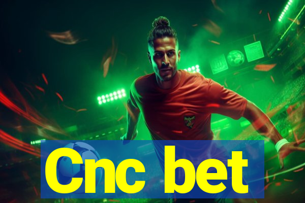 Cnc bet