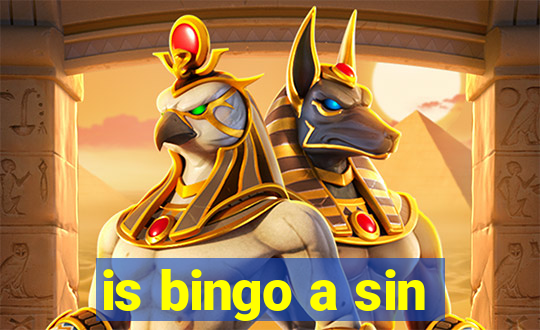 is bingo a sin