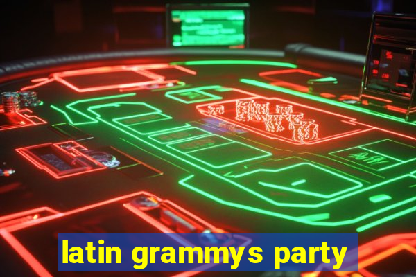 latin grammys party