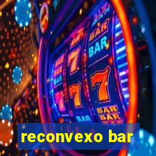 reconvexo bar