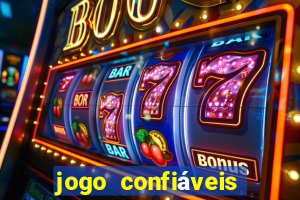 jogo confiáveis que ganha dinheiro