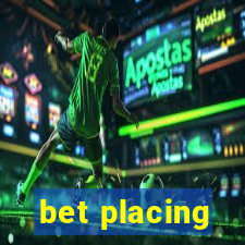 bet placing