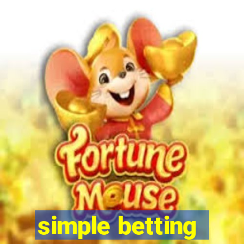 simple betting