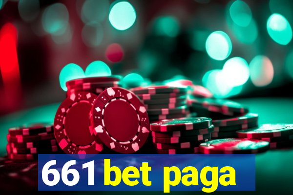 661 bet paga