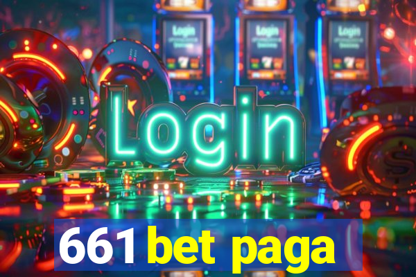 661 bet paga