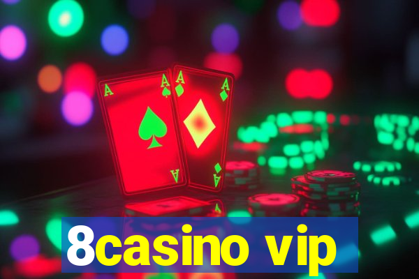 8casino vip