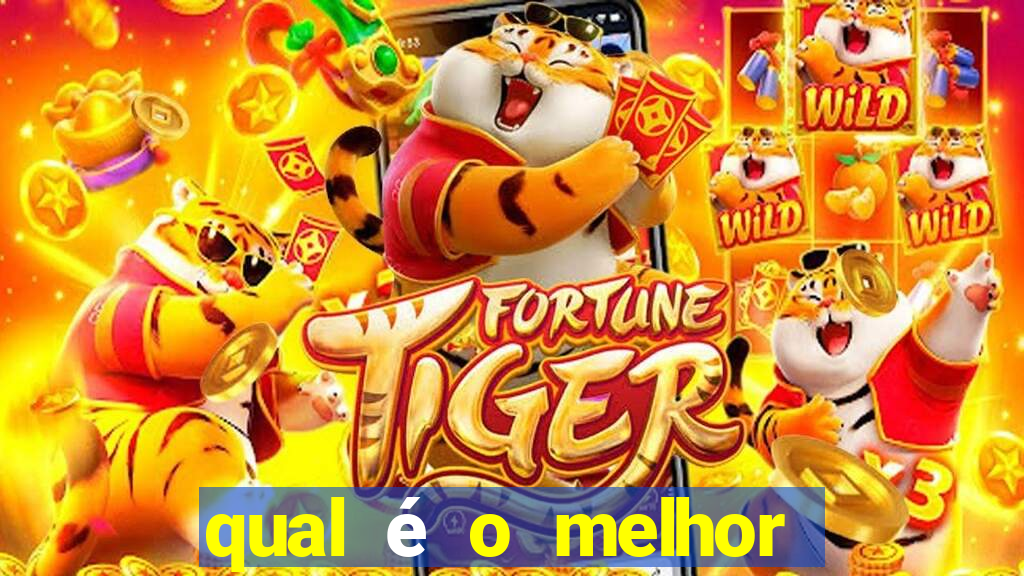 qual é o melhor jogo do tigrinho