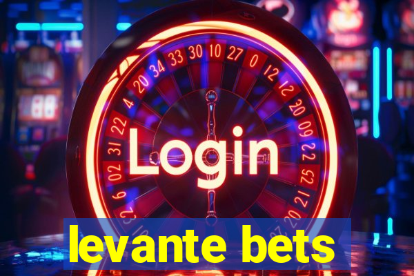 levante bets