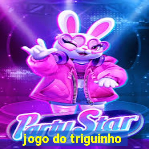 jogo do triguinho