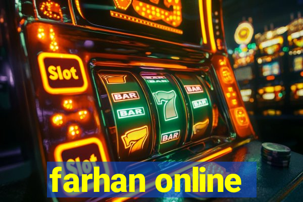 farhan online