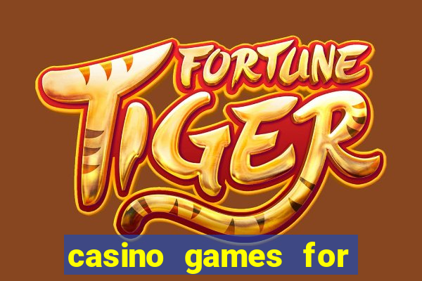 casino games for free online