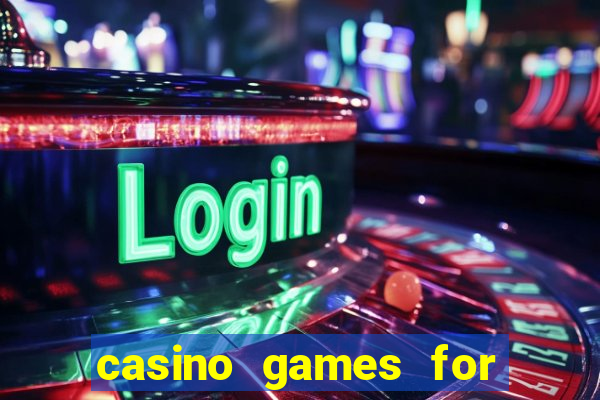 casino games for free online