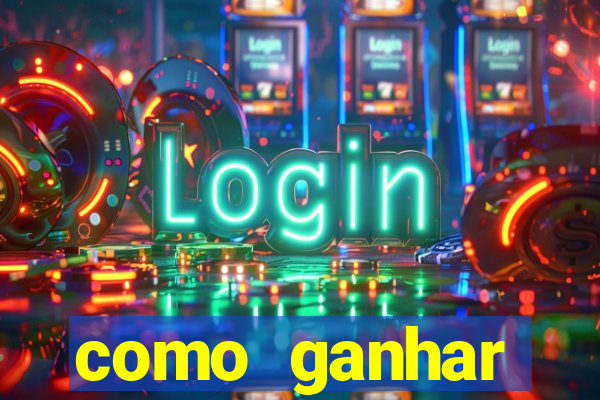 como ganhar dinheiro nos jogos de cassino