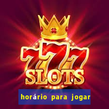 horário para jogar fortune tiger hoje