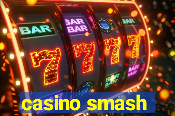 casino smash