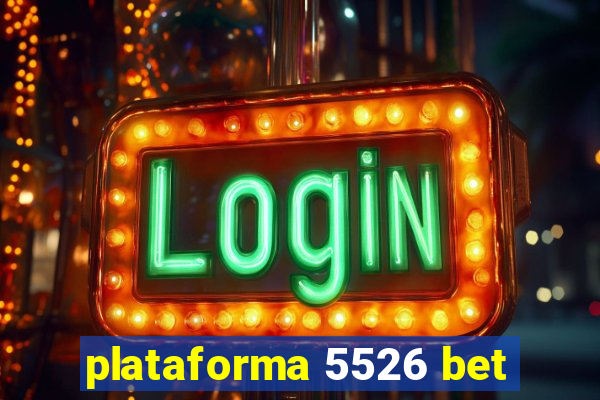 plataforma 5526 bet