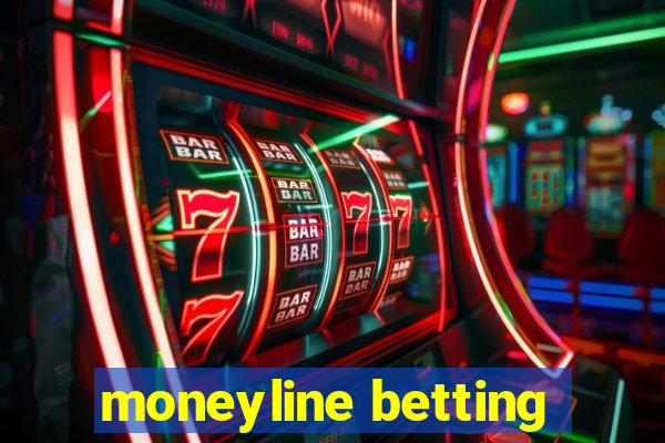 moneyline betting