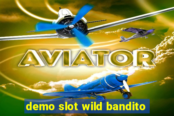 demo slot wild bandito