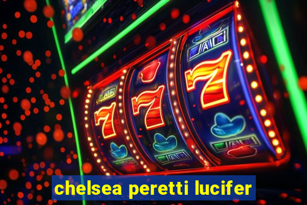 chelsea peretti lucifer