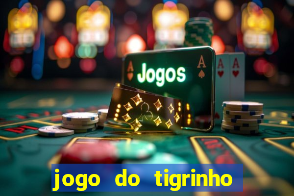 jogo do tigrinho com cartao de credito