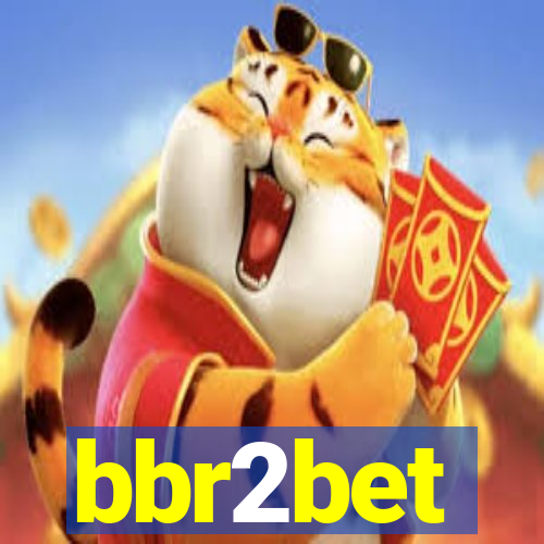 bbr2bet