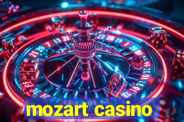 mozart casino