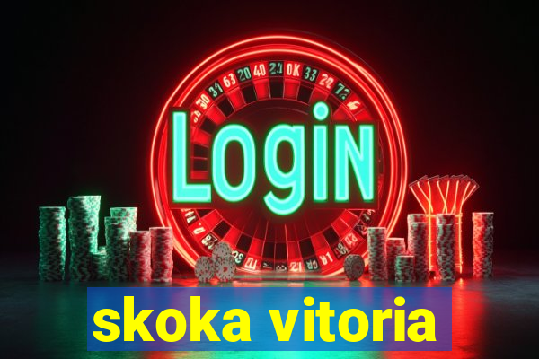 skoka vitoria