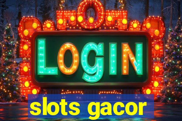 slots gacor