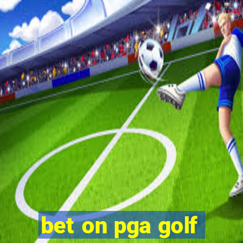 bet on pga golf