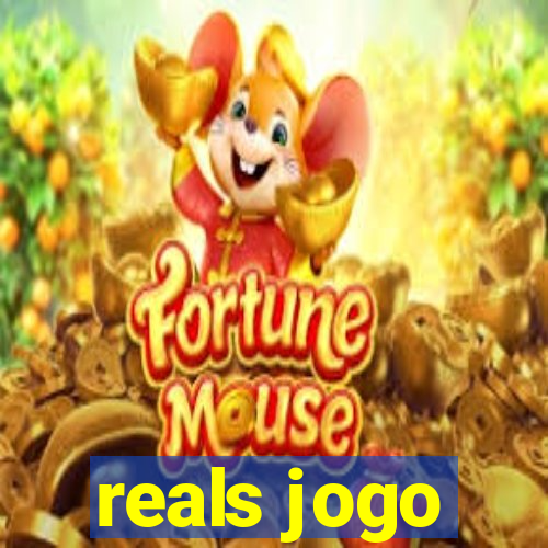 reals jogo