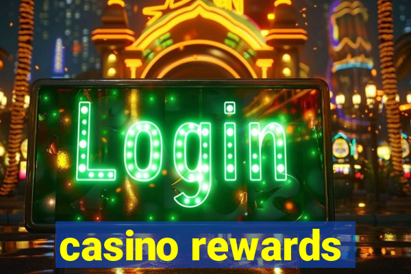 casino rewards