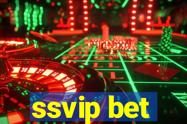 ssvip bet