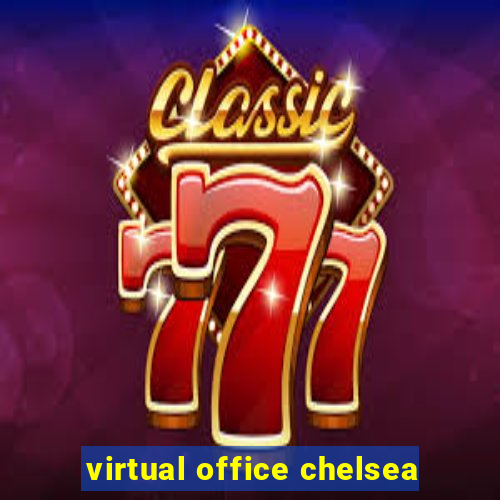 virtual office chelsea