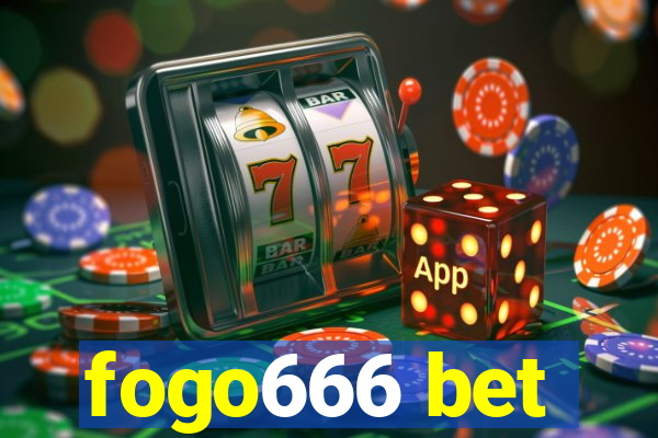 fogo666 bet