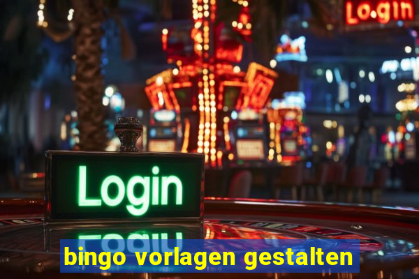 bingo vorlagen gestalten