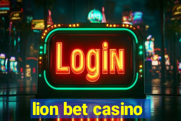 lion bet casino