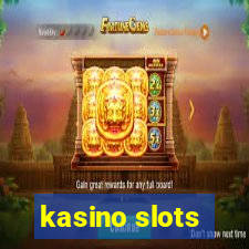 kasino slots