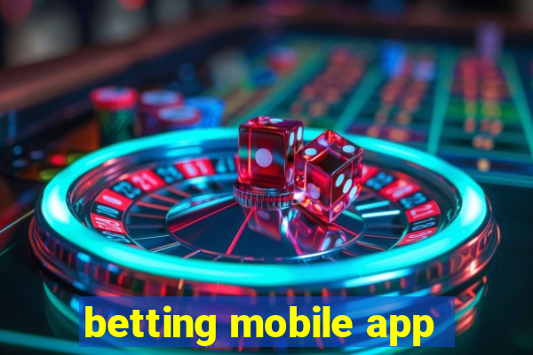 betting mobile app