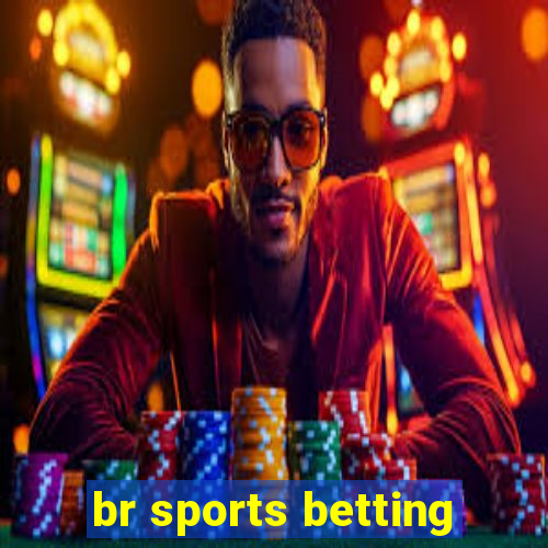 br sports betting