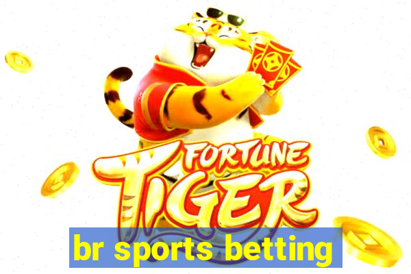 br sports betting