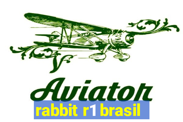 rabbit r1 brasil